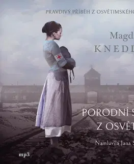 Historické romány Kontrast Porodní sestra z Osvětimi (audiokniha)