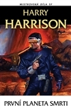 Sci-fi a fantasy První planeta smrti - Harry Harrison,Lucie Awadová