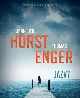 Detektívky, trilery, horory Jazvy - Jorn Lier Horst,Thomas Enger