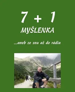 Motivačná literatúra - ostatné 7+1 myšlenka - Vlastislav Macík