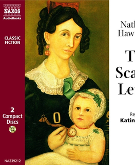 Svetová beletria Naxos Audiobooks The Scarlet Letter (EN)