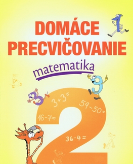 Matematika Domáce precvičovanie - Matematika 2.ročník - Petr Šulc