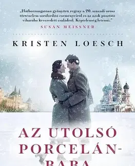 Historické romány Az utolsó porcelánbaba - Loesch Kristen