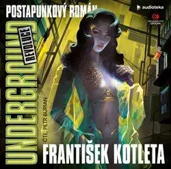 Sci-fi a fantasy Epocha Underground: Revoluce - audiokniha