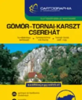 Turistika, skaly Gömör-Tornai-Karszt, Cserehát 1 : 40 000 - Turistatérkép