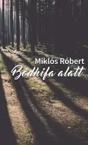 Svetová beletria Bódhifa alatt - Miklós Róbert