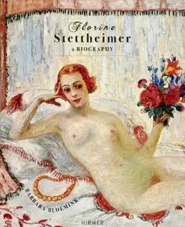 Dejiny, teória umenia Florine Stettheimer - Barbara Bloemink