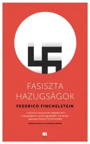 Vojnová literatúra - ostané Fasiszta hazugságok - Finchelstein Federico
