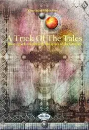 Sci-fi a fantasy A Trick Of The Tales - Mercolino Vincenzo