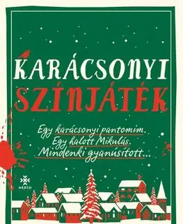 Detektívky, trilery, horory Karácsonyi színjáték - Janice Hallett,Kata Endreffy