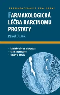 Medicína - ostatné Farmakologická léčba karcinomu prostaty - Pavel Dušek