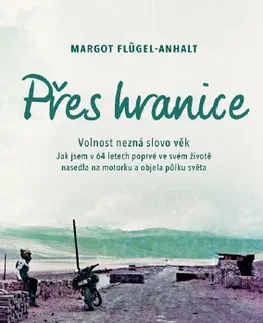 Cestopisy Přes hranice - Margot Flügel-Anhalt