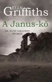 Detektívky, trilery, horory A Janus-kő - Elly Griffiths