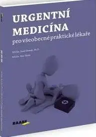 Medicína - ostatné Urgentní medicína pro všeobecné praktické lékaře - Petr Herle,Josef Štorek