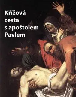 Kresťanstvo Křížová cesta s apoštolem Pavlem - Angelo Scarano