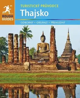 Cestopisy Thajsko - Turistický průvodce - 4.vydání - Kolektív autorov
