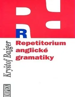 Učebnice a príručky Repetitorium anglické gramatiky - Kryštof Bajger