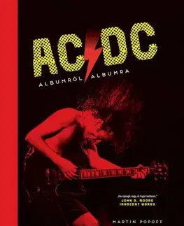 Film, hudba AC/DC. Albumról albumra - Martin Popoff