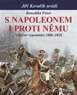 Svetové dejiny, dejiny štátov S Napoleonem i proti němu - Benedikt Peter