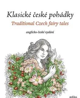 Rozprávky Klasické české pohádky: anglicko-české vydání - Eva Mrázková