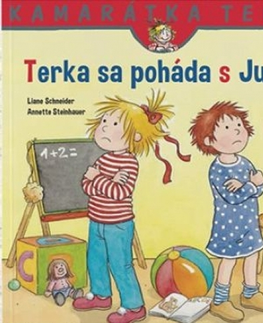 Rozprávky Terka sa poháda s Julkou - nové vydanie - Liane Schneider