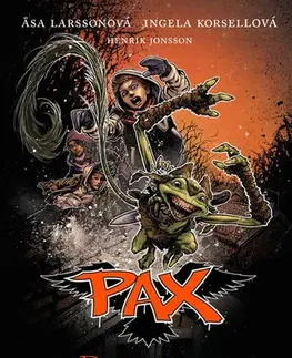 Sci-fi a fantasy Pax 7 - Dech smrti - Äsa Larssonová,Ingela Korsellová