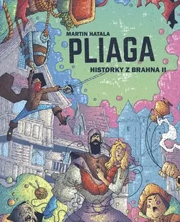Slovenská beletria Pliaga. Historky z Brahna 2 - Martin