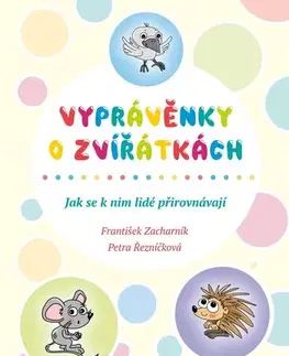 Učebnice a príručky Vyprávěnky o zvířátkách - František Zacharník