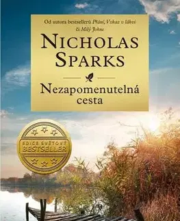Romantická beletria Nezapomenutelná cesta - Nicholas Sparks