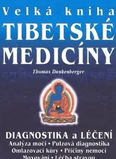Alternatívna medicína - ostatné Velka Kniha Tibetske Mediciny