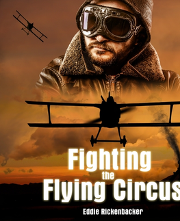 Biografie - ostatné Saga Egmont Fighting the Flying Circus (EN)