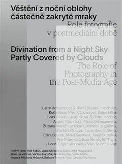 Fotografia Věštění z noční oblohy částečně zakryté mraky - Jitka Hlaváčková