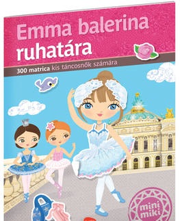 Nalepovačky, vystrihovačky, skladačky Emma balerina ruhatára - Matricás könyv - Julie Camel,Charlotte Segond-Rabilloud