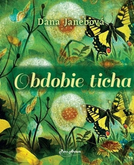 Slovenská poézia Obdobie ticha - Dana Janebová