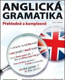Gramatika a slovná zásoba Anglická gramatika - Eva Tinková