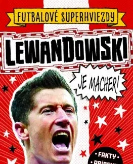 Pre deti a mládež - ostatné Lewandowski je macher! - Simon Mugford,Dan Green,Ivan Truchlík