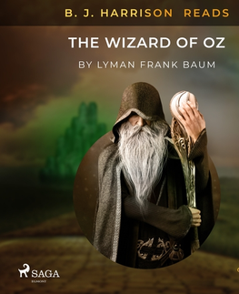 Beletria - ostatné Saga Egmont B. J. Harrison Reads The Wizard of Oz (EN)