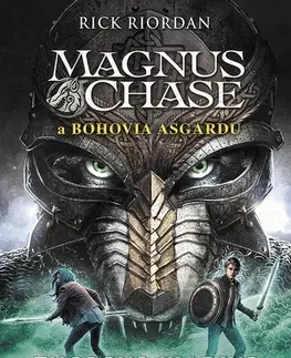 Sci-fi a fantasy Magnus Chase a bohovia Asgardu: Thorovo kladivo - Rick Riordan