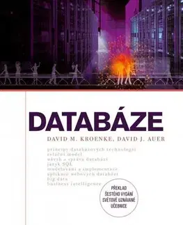 Databázy Databáze - David J. Auer,David M. Kroenke