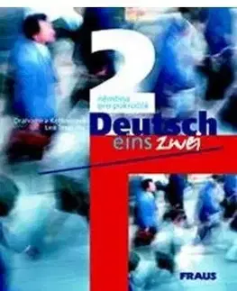 Jazykové učebnice, slovníky Deutsch eins, zwei 2 - učebnice