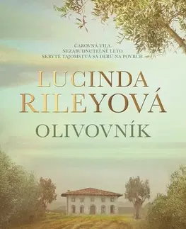 Svetová beletria Olivovník - Lucinda Riley,Zuzana Gáliková