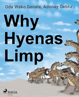 Pre deti a mládež Saga Egmont Why Hyenas Limp (EN)