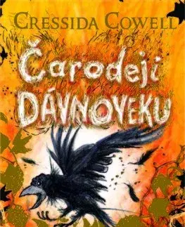 Fantasy, upíri Čarodeji dávnoveku 4: Nikdy a navždy - Cressida Cowell,Otakar Kořínek