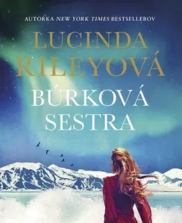 Historické romány Sedem sestier 2: Búrková sestra - Lucinda Riley