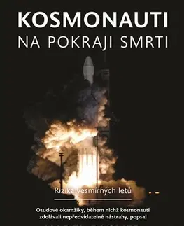 Moderné dejiny Kosmonauti na prokraji smrti - Karel Pacner