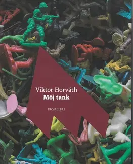 Svetová beletria Môj tank - Viktor Horváth,Renáta Deáková