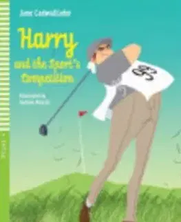 V cudzom jazyku Harry and the Sports Competition - Jane Cadwallader