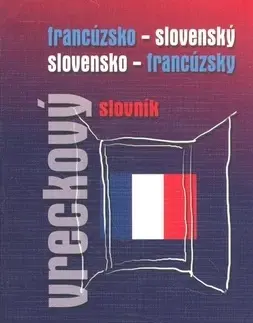 Slovníky Francúzsko-slovenský slovensko-francúzsky vreckový slovník - Kolektív autorov