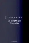 Filozofia Dioptrika - René Descartes