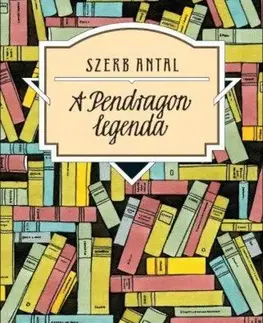Svetová beletria A Pendragon-legenda - Antal Szerb